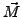 \vec{M}